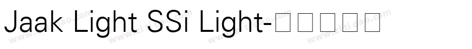 Jaak Light SSi Light字体转换